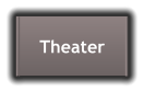 Theater